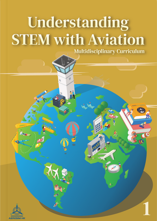 Understanding STEM with Aviation - Multidisciplinary Curriculum Book 1